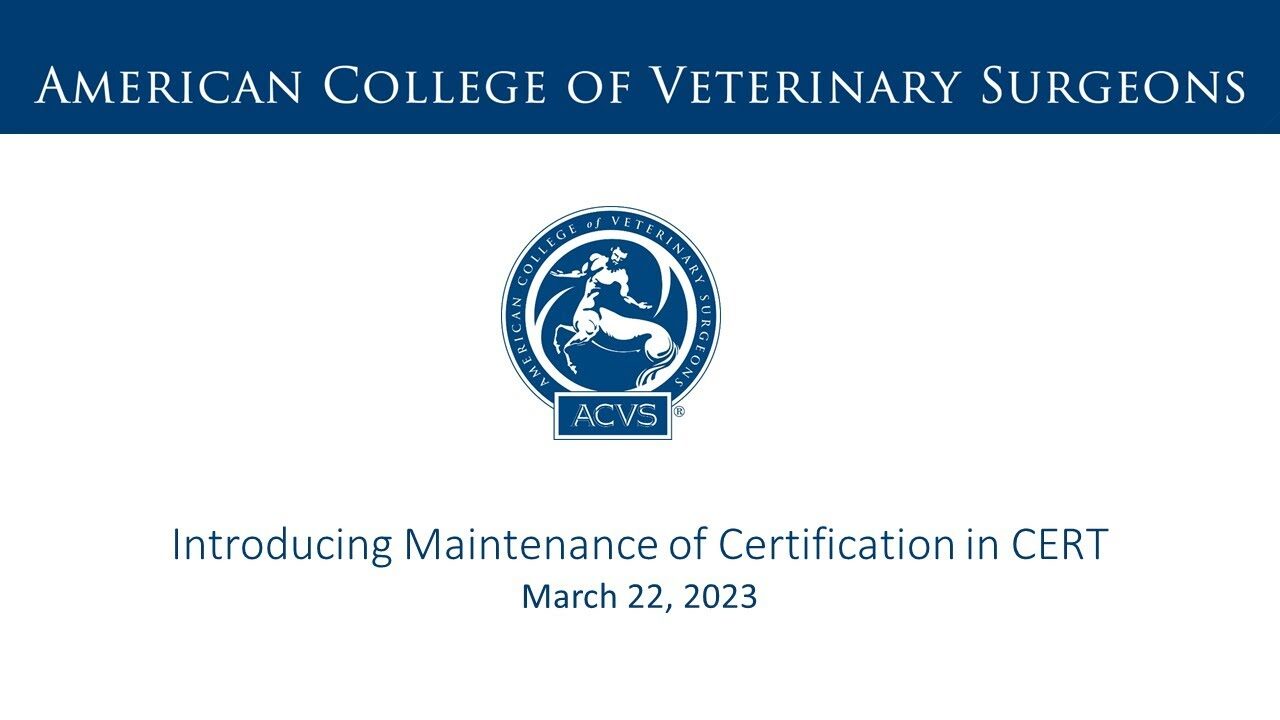 CERT Certification Record Tracker American College of Veterinary